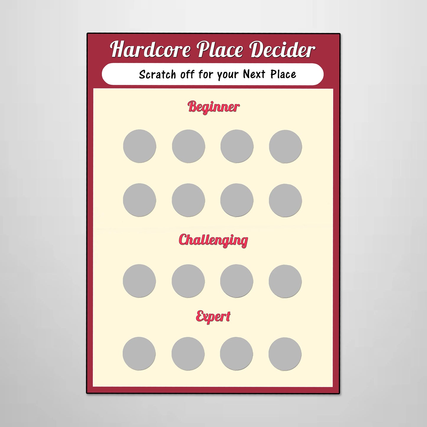 Hardcore Place and Position Decider Scratch Cards
