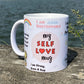 My Self Love Mug